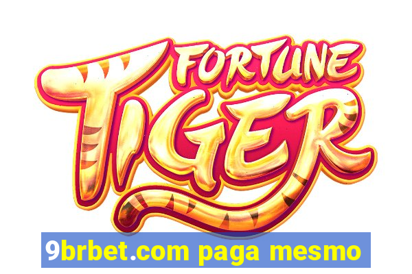 9brbet.com paga mesmo